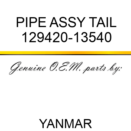 PIPE ASSY, TAIL 129420-13540