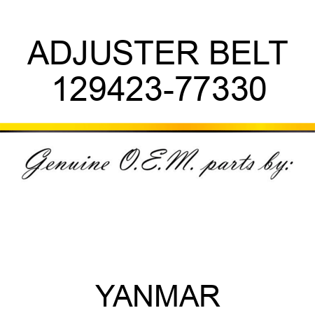 ADJUSTER, BELT 129423-77330