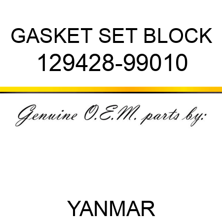 GASKET SET, BLOCK 129428-99010