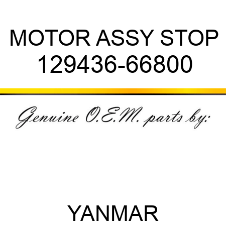 MOTOR ASSY, STOP 129436-66800