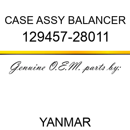 CASE ASSY, BALANCER 129457-28011