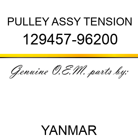 PULLEY ASSY, TENSION 129457-96200