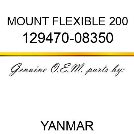 MOUNT, FLEXIBLE 200 129470-08350