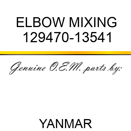 ELBOW, MIXING 129470-13541