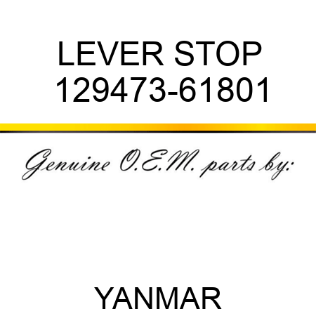 LEVER, STOP 129473-61801