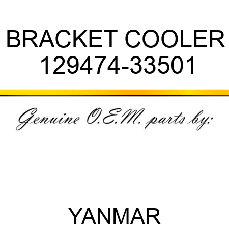 BRACKET, COOLER 129474-33501