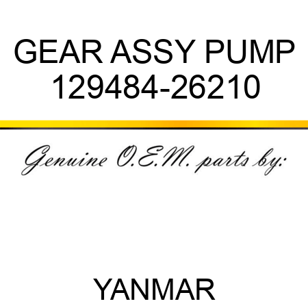 GEAR ASSY, PUMP 129484-26210