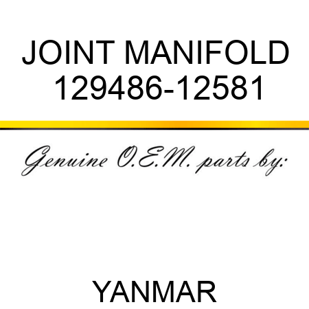 JOINT, MANIFOLD 129486-12581
