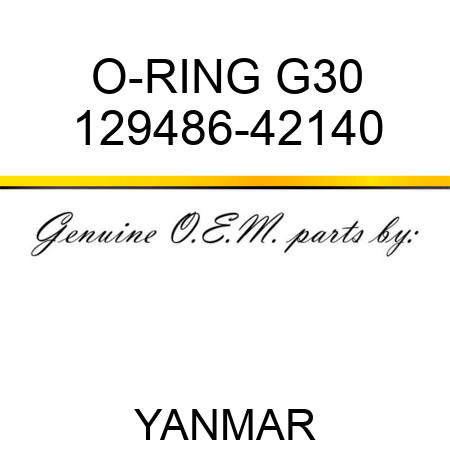 O-RING, G30 129486-42140