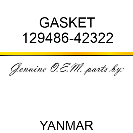 GASKET 129486-42322