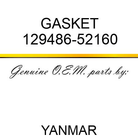 GASKET 129486-52160