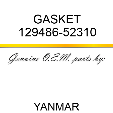 GASKET 129486-52310
