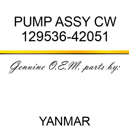 PUMP ASSY, CW 129536-42051