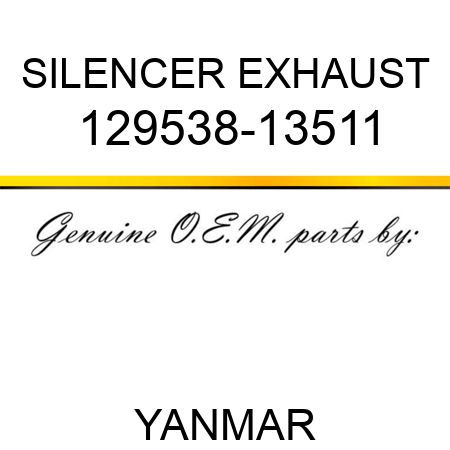 SILENCER, EXHAUST 129538-13511