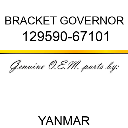 BRACKET, GOVERNOR 129590-67101