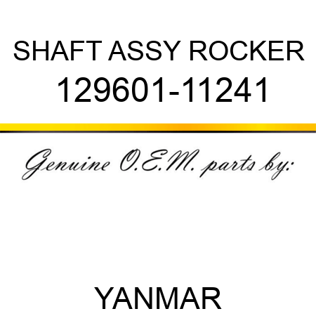 SHAFT ASSY, ROCKER 129601-11241