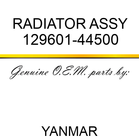 RADIATOR ASSY 129601-44500