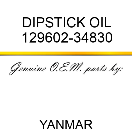 DIPSTICK, OIL 129602-34830