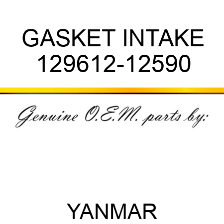 GASKET, INTAKE 129612-12590