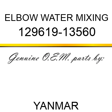 ELBOW, WATER MIXING 129619-13560