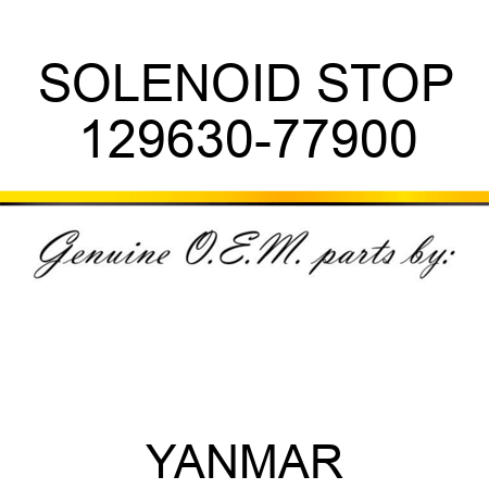 SOLENOID, STOP 129630-77900