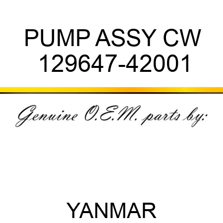 PUMP ASSY, CW 129647-42001
