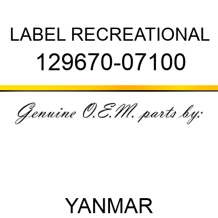 LABEL, RECREATIONAL 129670-07100
