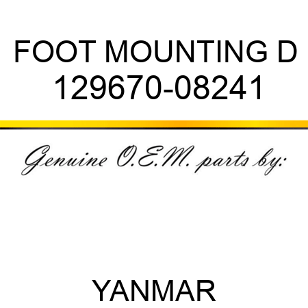 FOOT, MOUNTING D 129670-08241