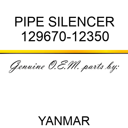PIPE, SILENCER 129670-12350
