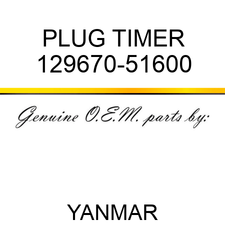 PLUG, TIMER 129670-51600