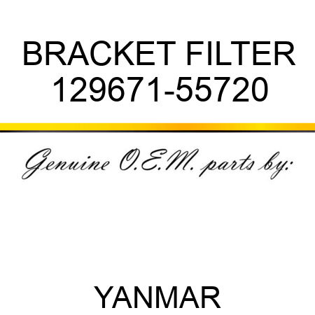 BRACKET, FILTER 129671-55720