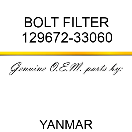 BOLT, FILTER 129672-33060
