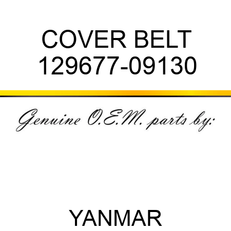COVER, BELT 129677-09130