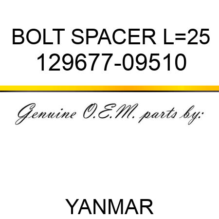 BOLT, SPACER L=25 129677-09510