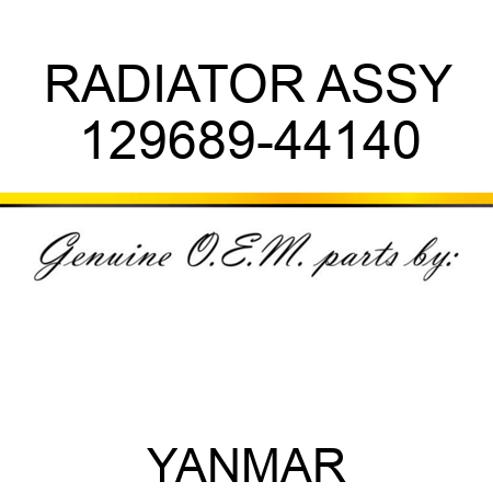 RADIATOR ASSY 129689-44140