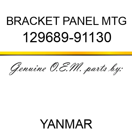 BRACKET, PANEL MTG 129689-91130