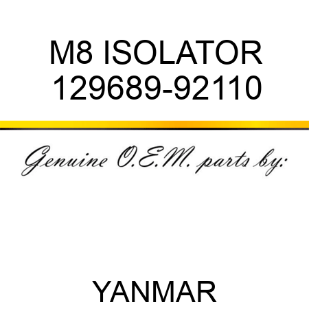M8 ISOLATOR 129689-92110