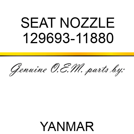 SEAT, NOZZLE 129693-11880