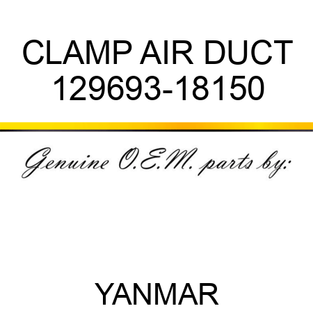 CLAMP, AIR DUCT 129693-18150