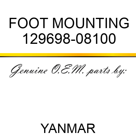 FOOT, MOUNTING 129698-08100