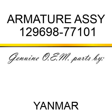 ARMATURE ASSY 129698-77101