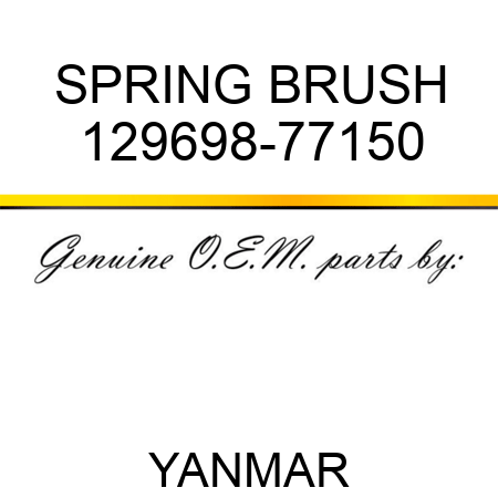 SPRING, BRUSH 129698-77150