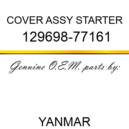 COVER ASSY, STARTER 129698-77161