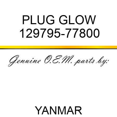 PLUG, GLOW 129795-77800