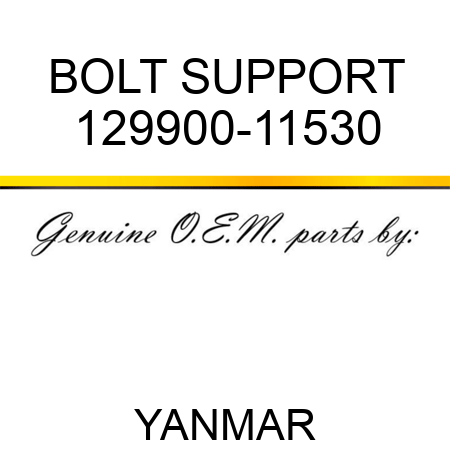 BOLT, SUPPORT 129900-11530