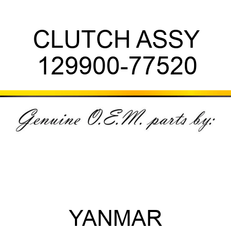 CLUTCH ASSY 129900-77520