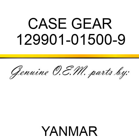 CASE, GEAR 129901-01500-9
