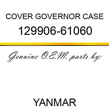 COVER, GOVERNOR CASE 129906-61060