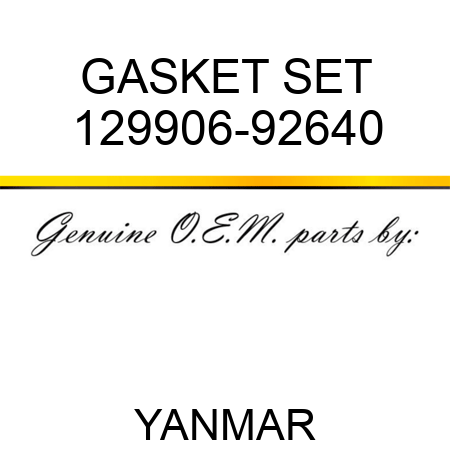 GASKET SET 129906-92640