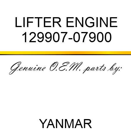 LIFTER, ENGINE 129907-07900